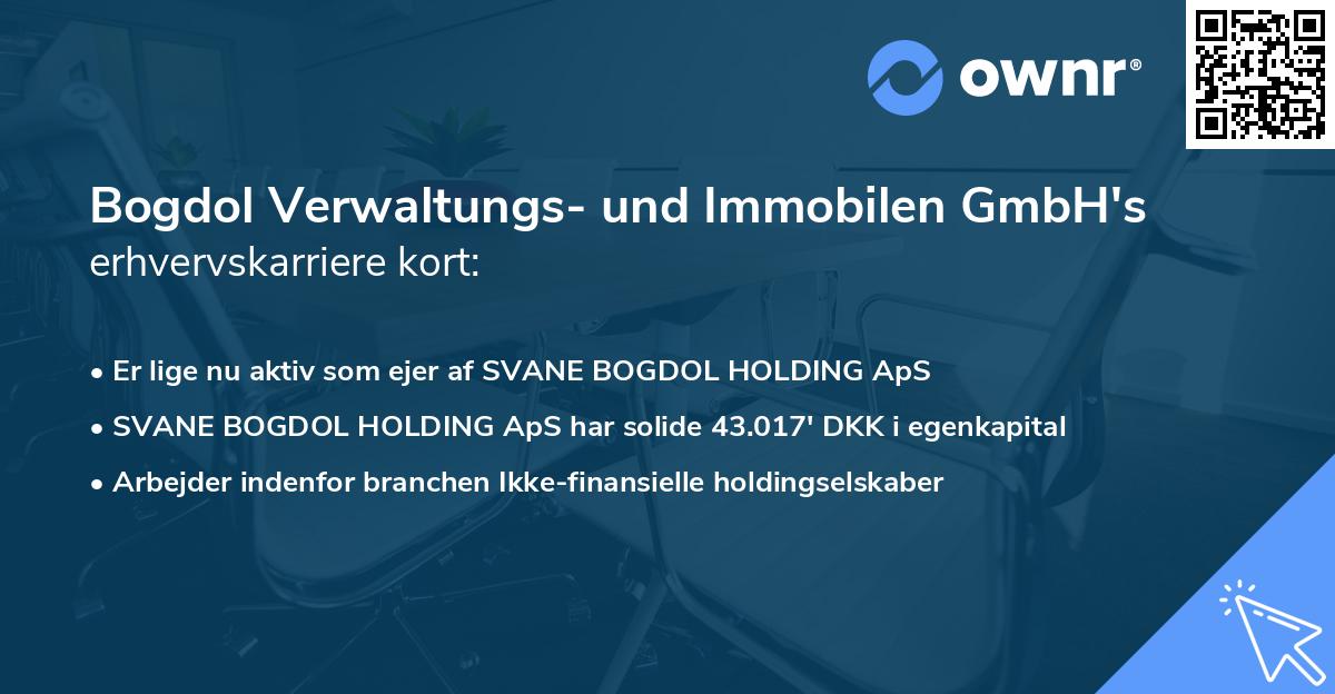 Bogdol Verwaltungs- und Immobilen GmbH's erhvervskarriere kort