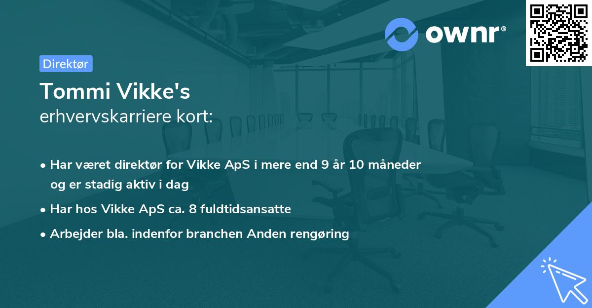 Tommi Vikke's erhvervskarriere kort