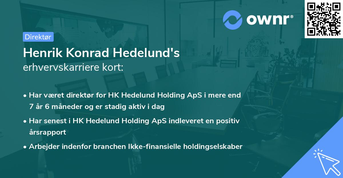 Henrik Konrad Hedelund's erhvervskarriere kort