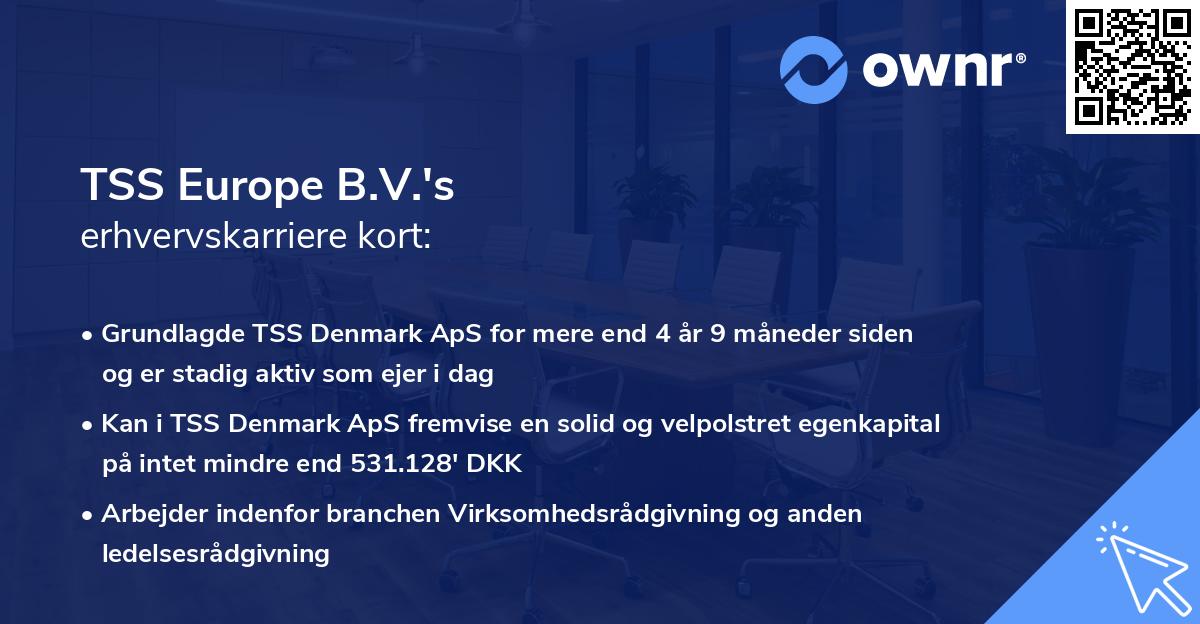 TSS Europe B.V.'s erhvervskarriere kort