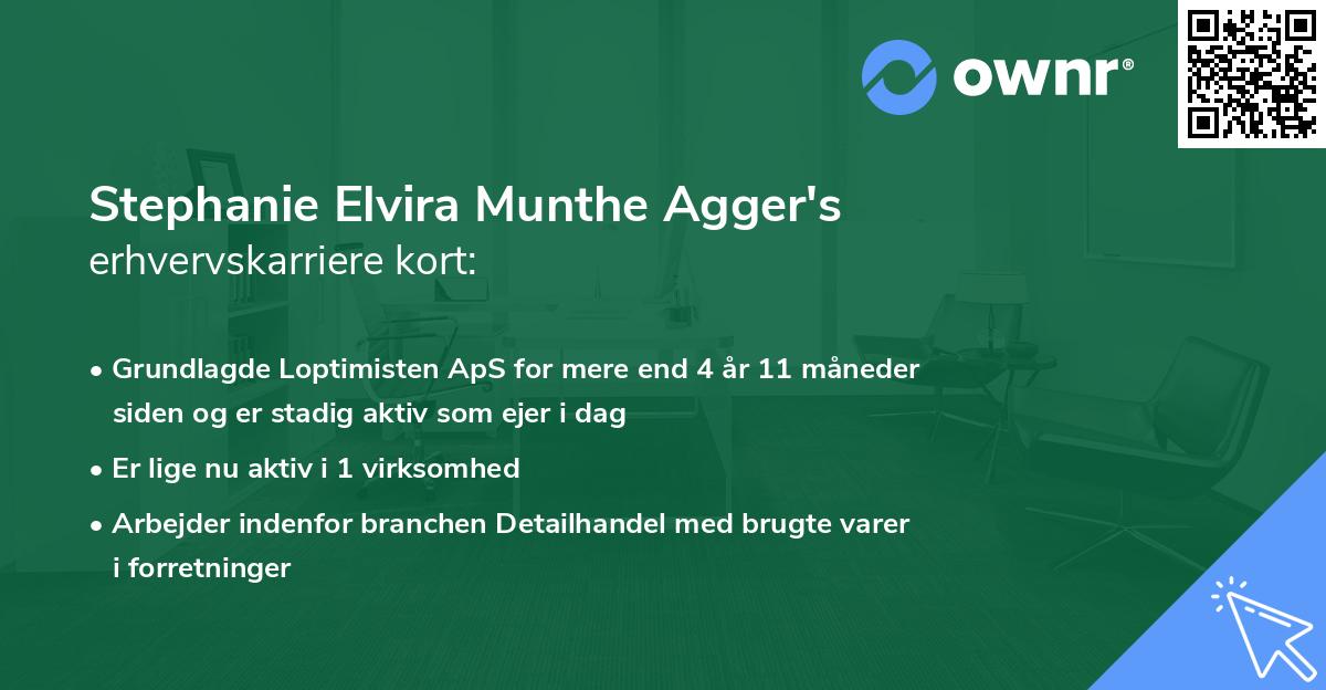 Stephanie Elvira Munthe Agger's erhvervskarriere kort