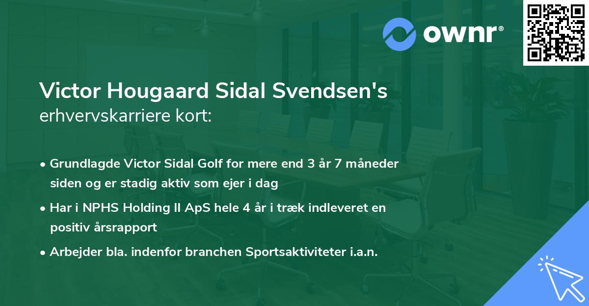 Victor Hougaard Sidal Svendsen's erhvervskarriere kort