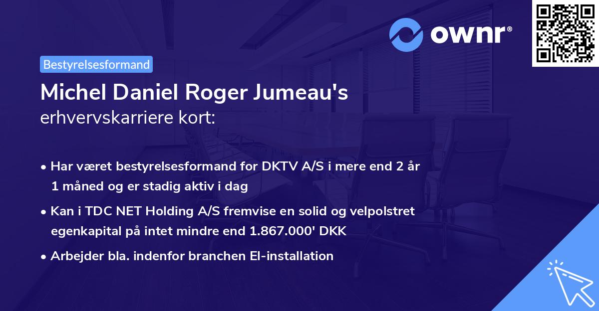 Michel Daniel Roger Jumeau's erhvervskarriere kort