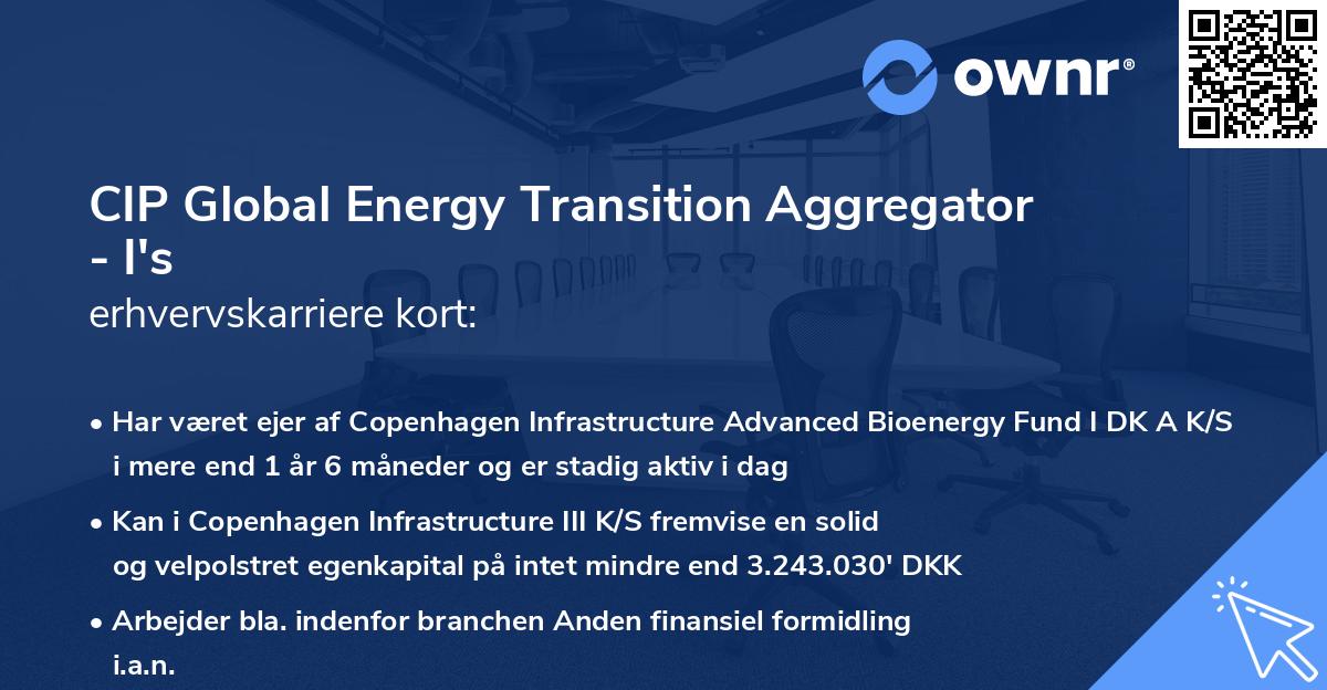 CIP Global Energy Transition Aggregator - I's erhvervskarriere kort