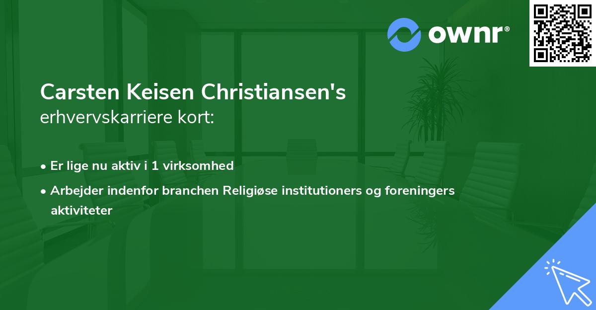 Carsten Keisen Christiansen's erhvervskarriere kort