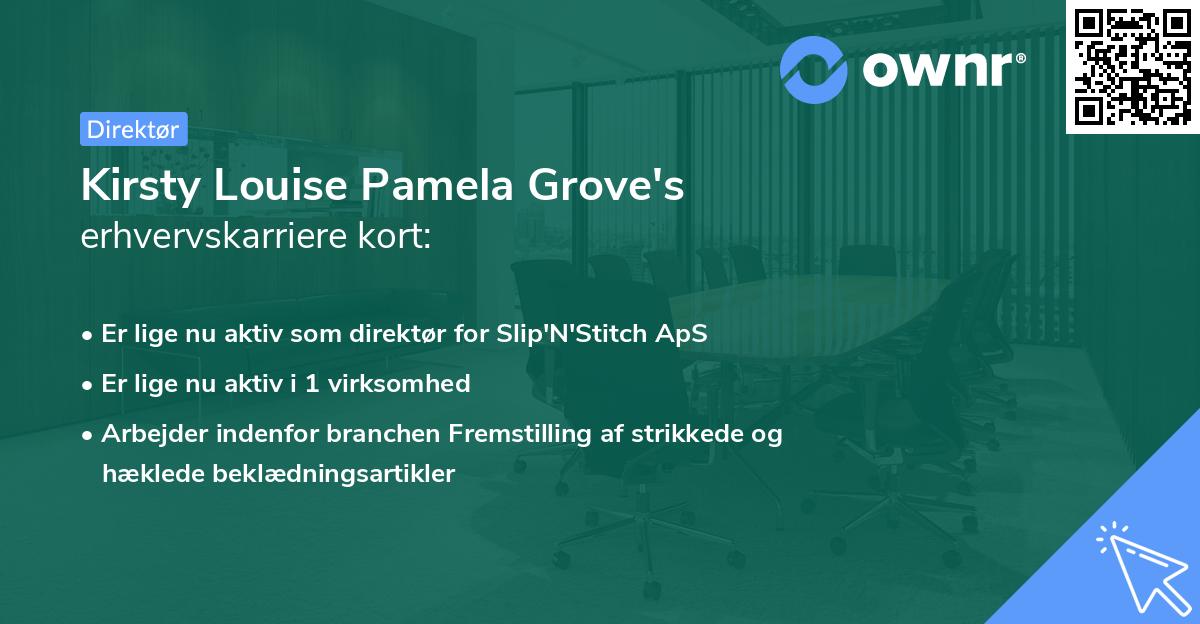 Kirsty Louise Pamela Grove's erhvervskarriere kort
