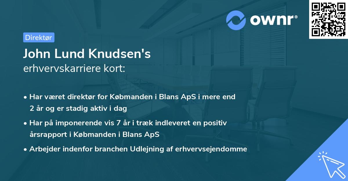 John Lund Knudsen's erhvervskarriere kort