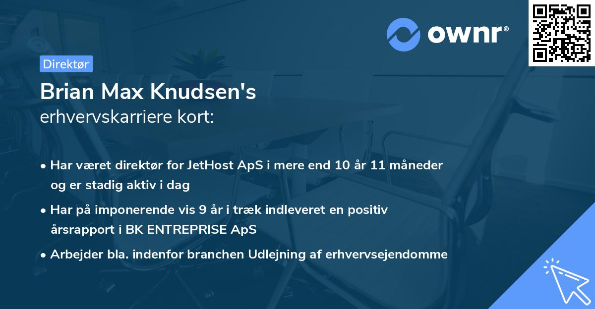 Brian Max Knudsen's erhvervskarriere kort