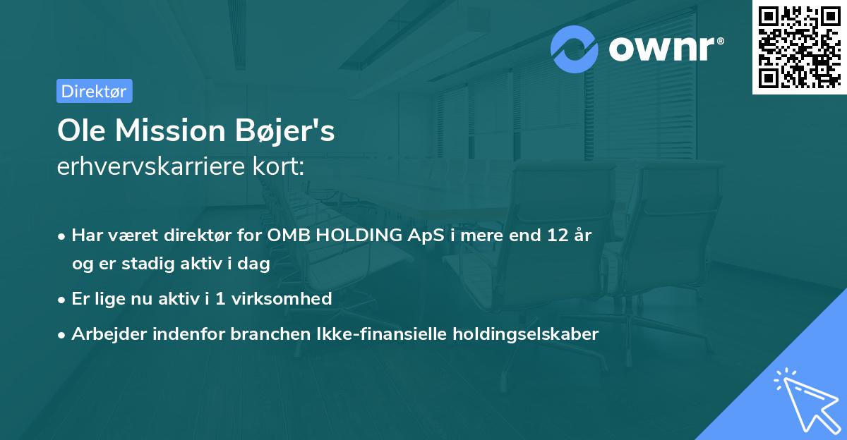 Ole Mission Bøjer's erhvervskarriere kort