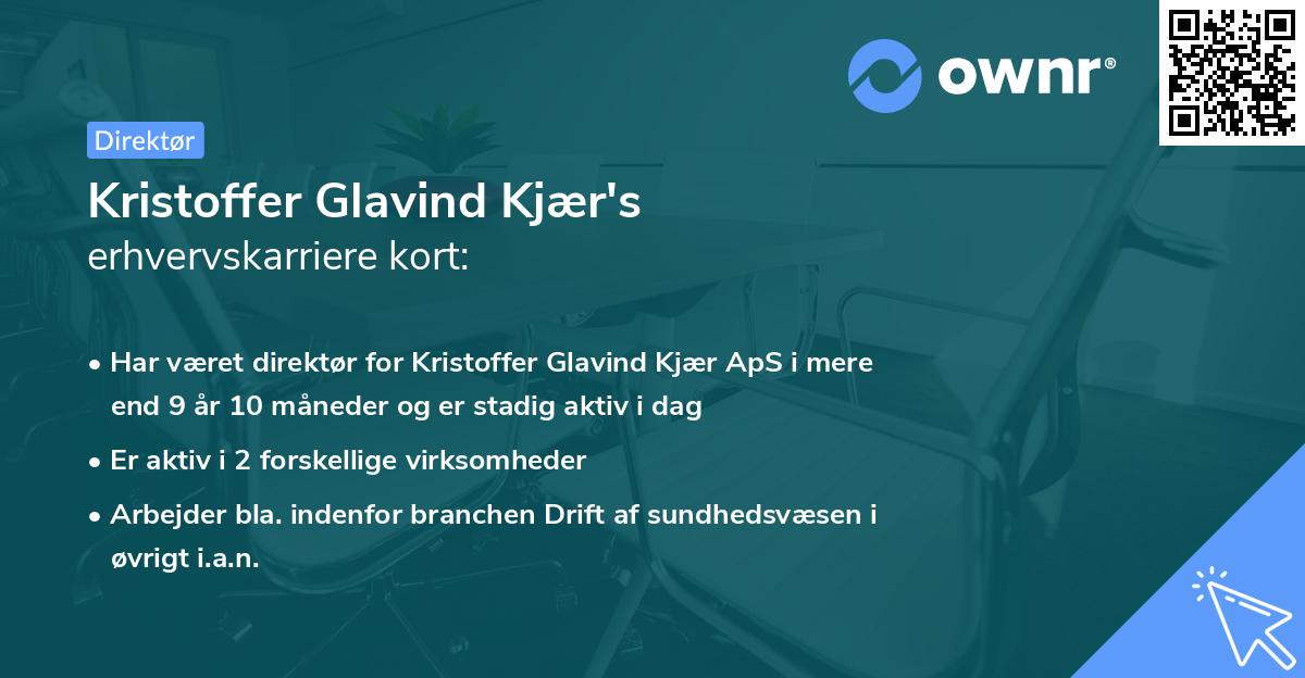 Kristoffer Glavind Kjær's erhvervskarriere kort