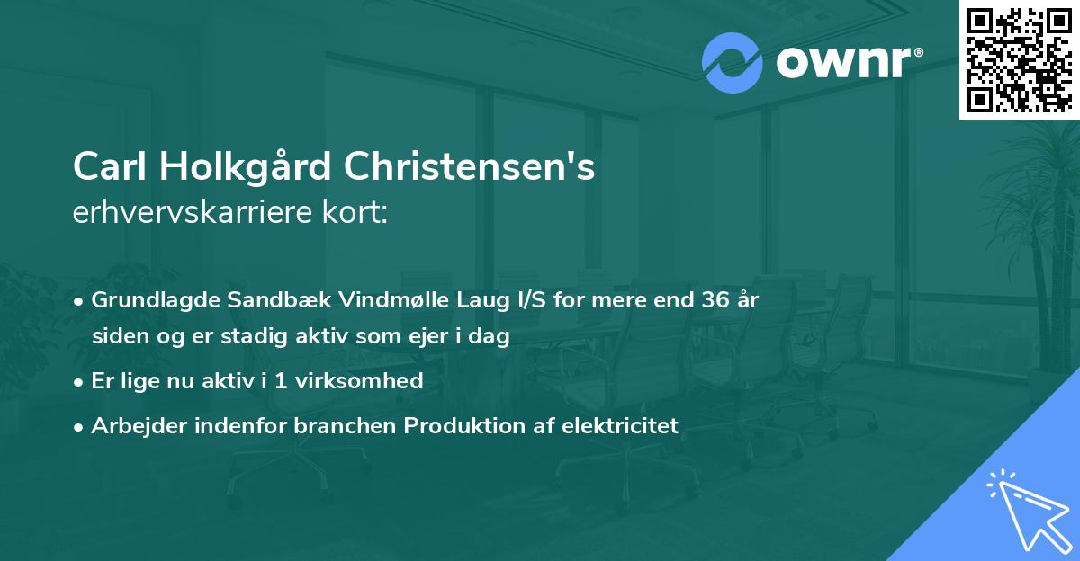 Carl Holkgård Christensen's erhvervskarriere kort