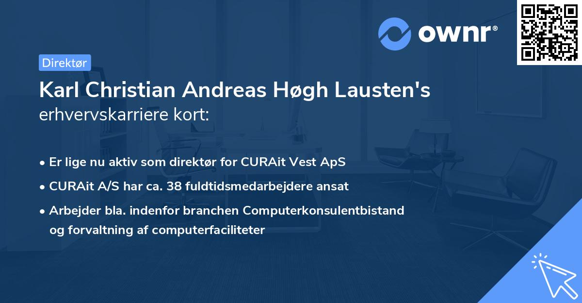 Karl Christian Andreas Høgh Lausten's erhvervskarriere kort