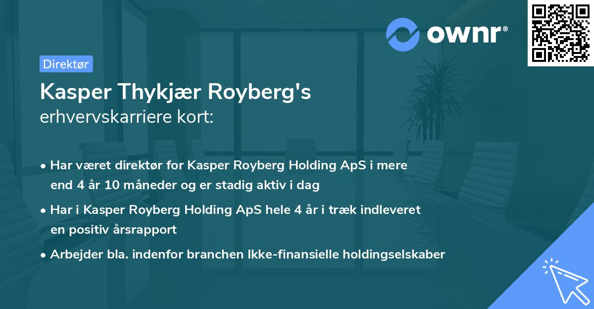 Kasper Thykjær Royberg's erhvervskarriere kort