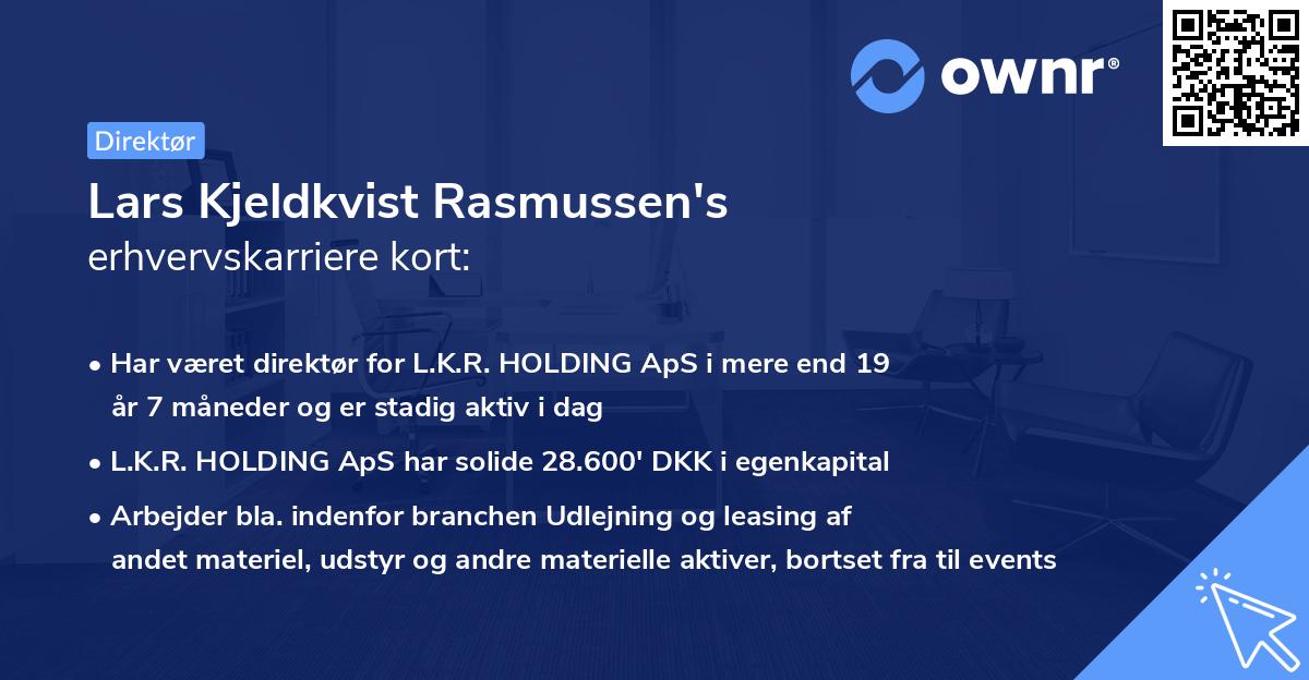 Lars Kjeldkvist Rasmussen's erhvervskarriere kort