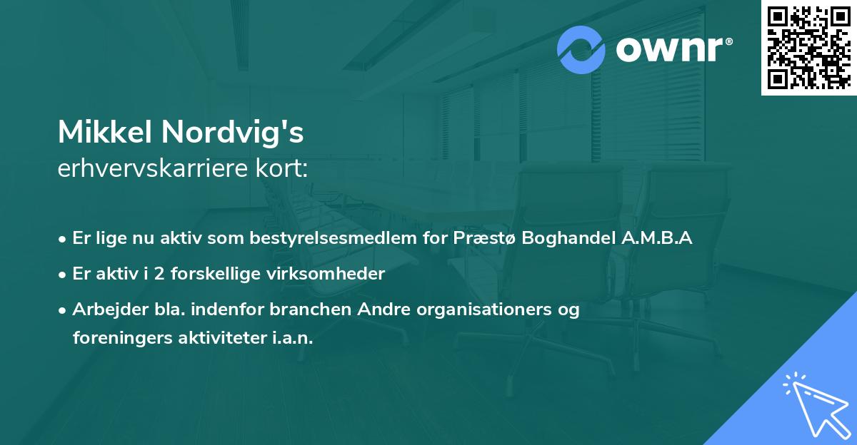 Mikkel Nordvig's erhvervskarriere kort