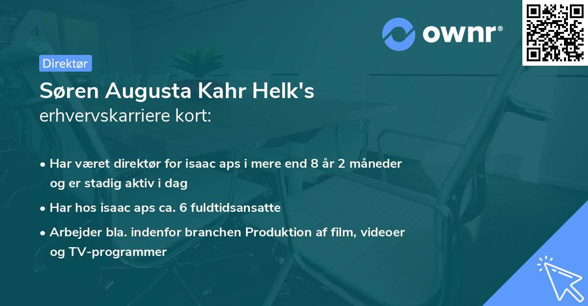 Søren Augusta Kahr Helk's erhvervskarriere kort