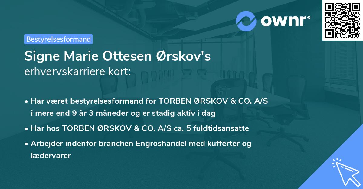 Signe Marie Ottesen Ørskov's erhvervskarriere kort