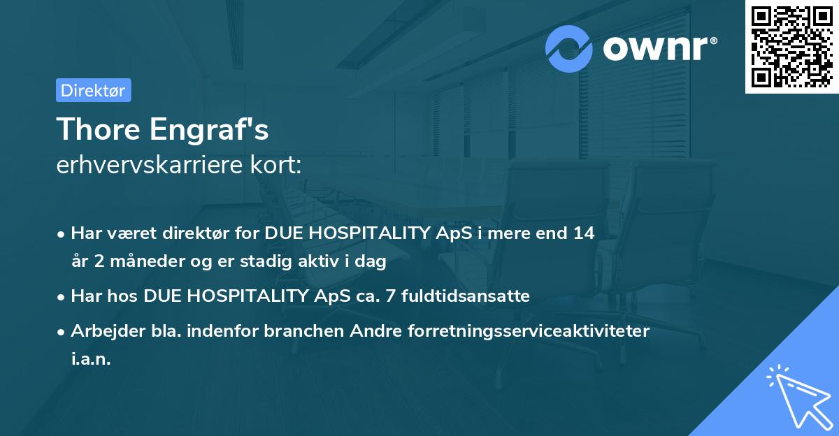 Thore Engraf's erhvervskarriere kort