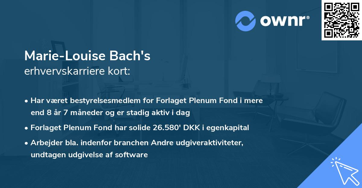 Marie-Louise Bach's erhvervskarriere kort