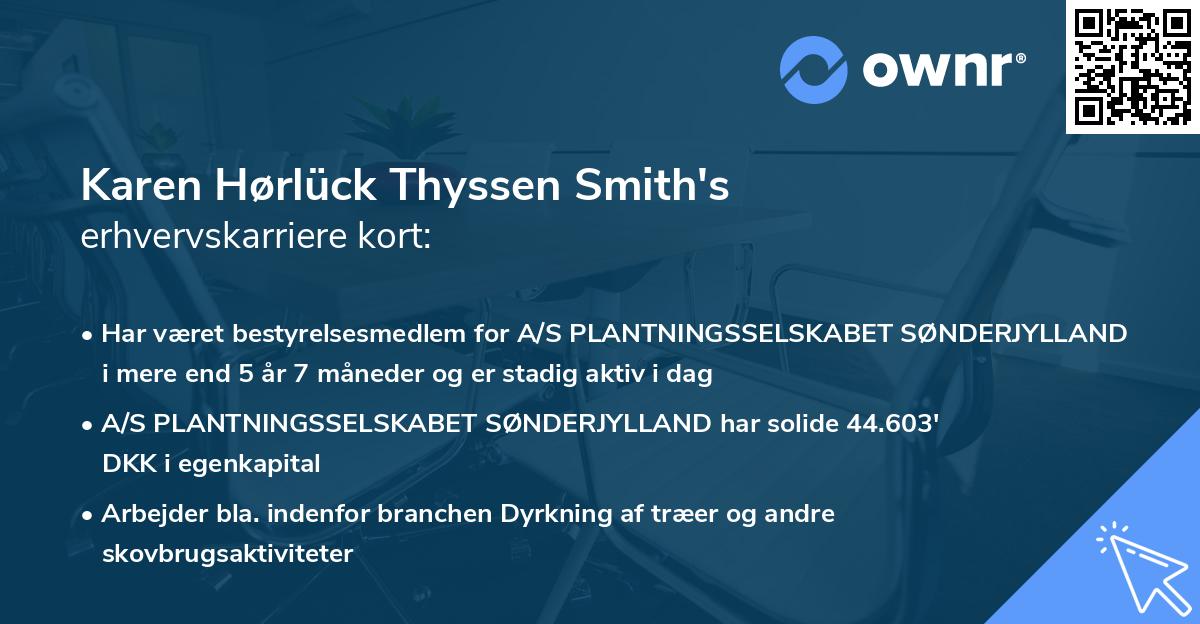 Karen Hørlück Thyssen Smith's erhvervskarriere kort