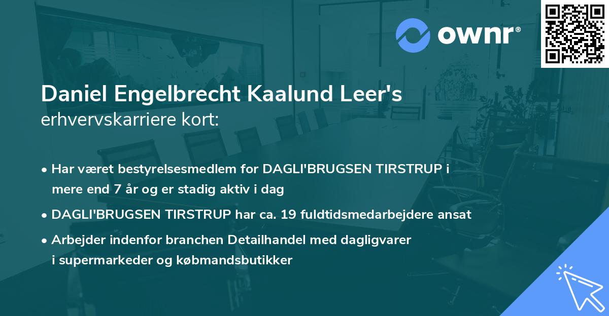Daniel Engelbrecht Kaalund Leer's erhvervskarriere kort