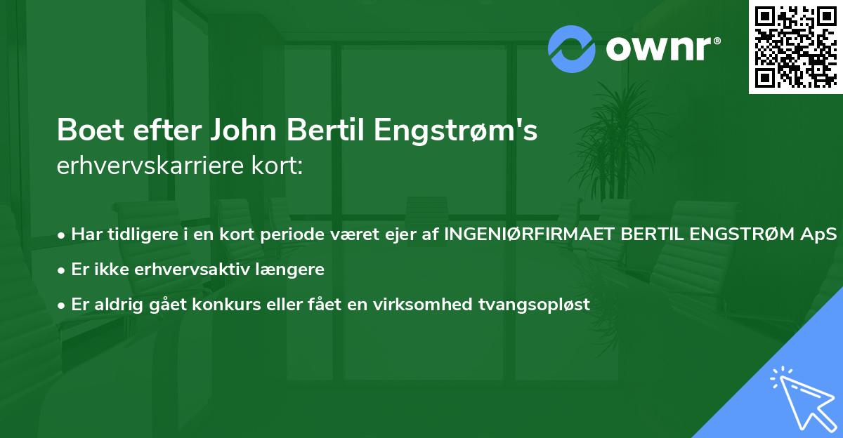 Boet efter John Bertil Engstrøm's erhvervskarriere kort