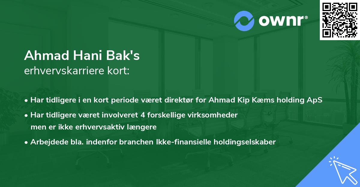 Ahmad Hani Bak's erhvervskarriere kort