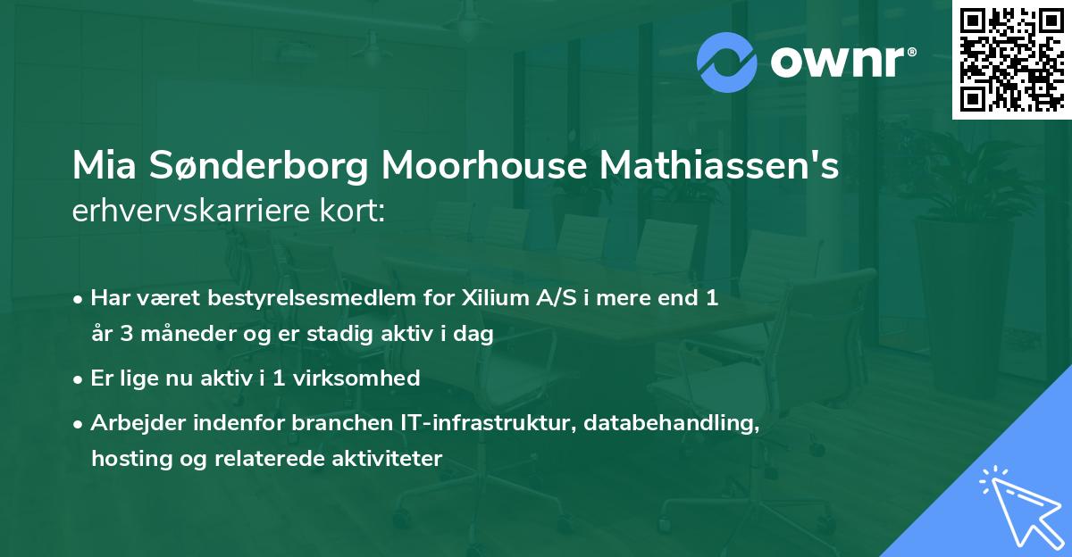 Mia Sønderborg Moorhouse Mathiassen's erhvervskarriere kort