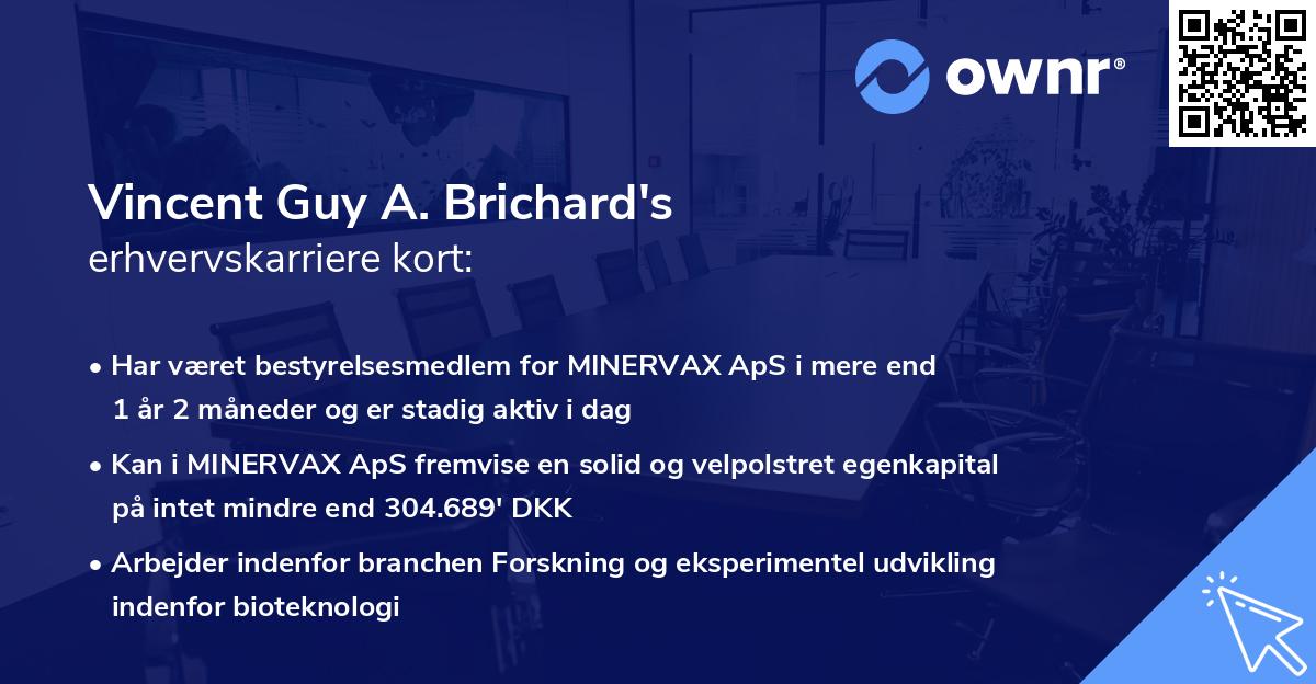 Vincent Guy A. Brichard's erhvervskarriere kort