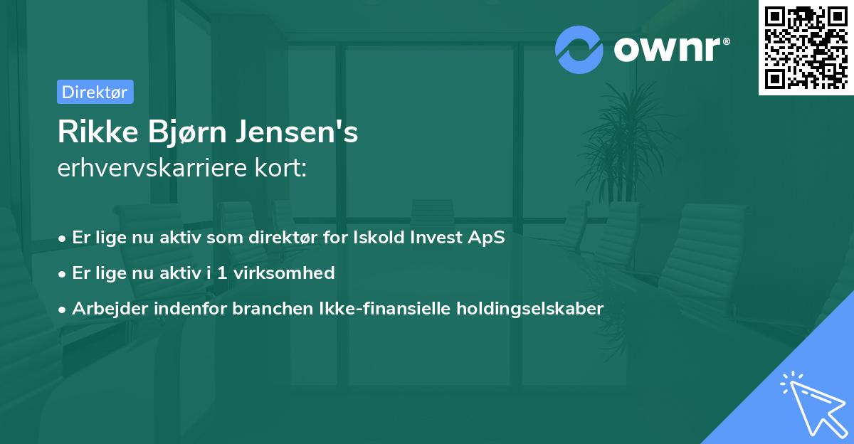 Rikke Bjørn Jensen's erhvervskarriere kort