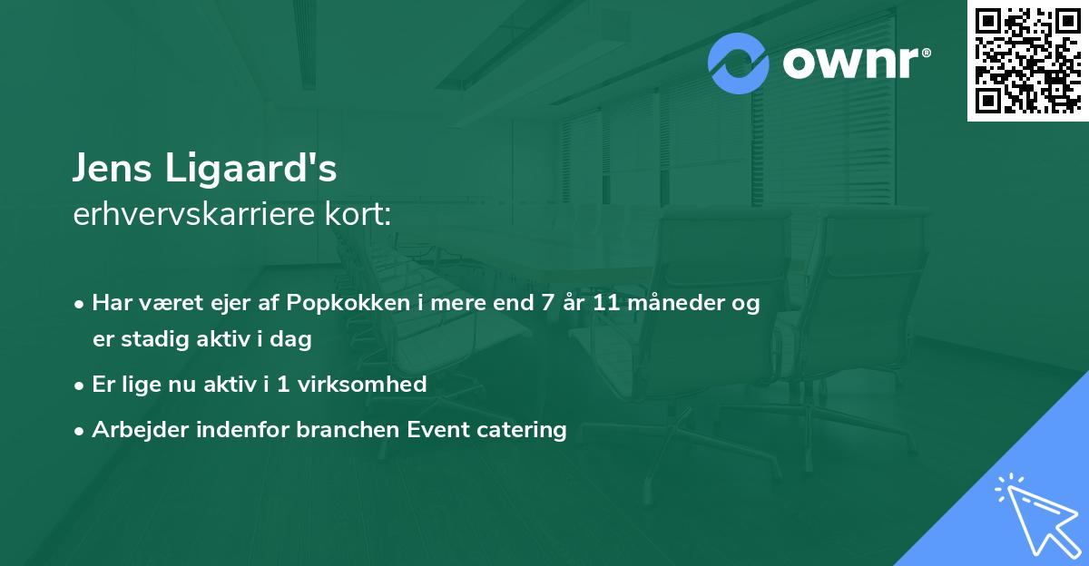 Jens Ligaard's erhvervskarriere kort