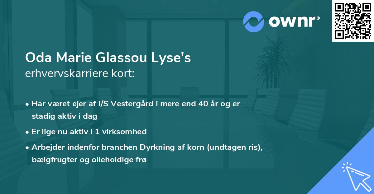 Oda Marie Glassou Lyse's erhvervskarriere kort