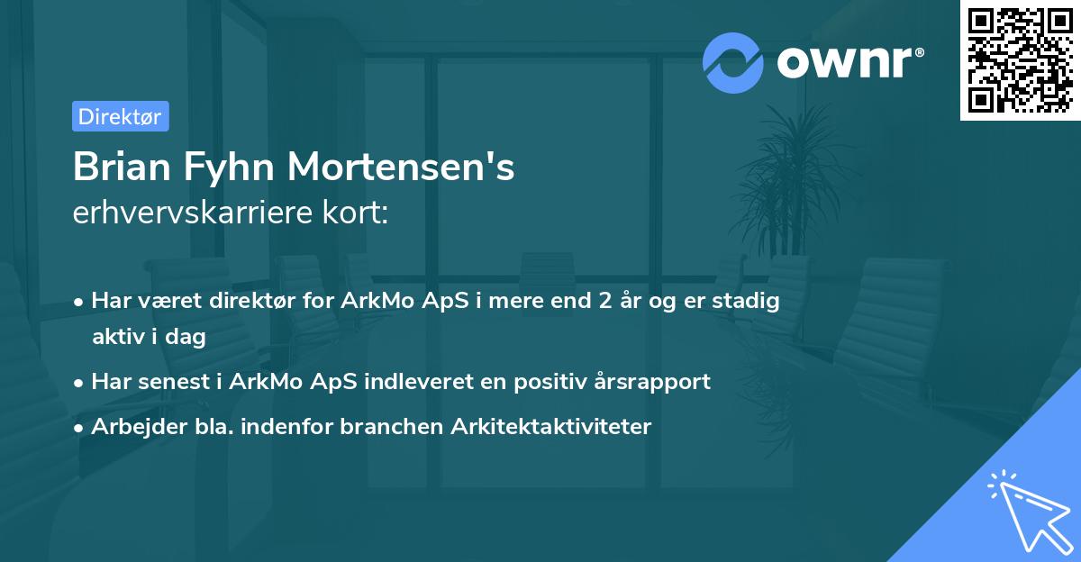 Brian Fyhn Mortensen's erhvervskarriere kort