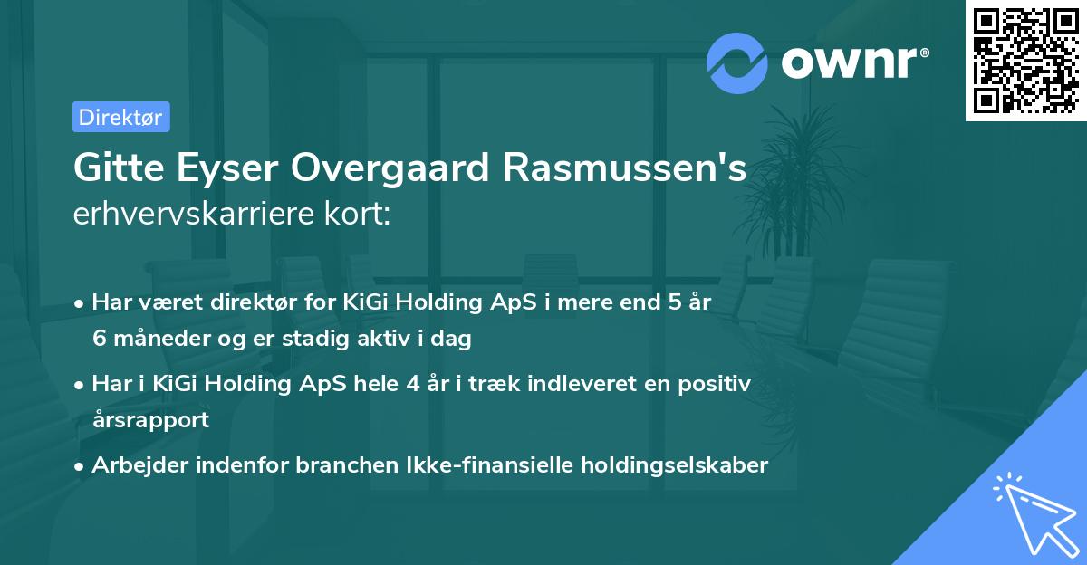 Gitte Eyser Overgaard Rasmussen's erhvervskarriere kort