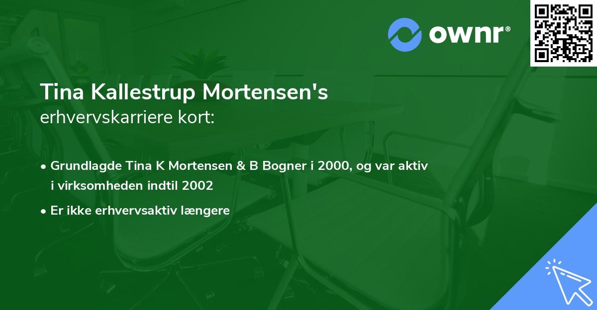 Tina Kallestrup Mortensen's erhvervskarriere kort