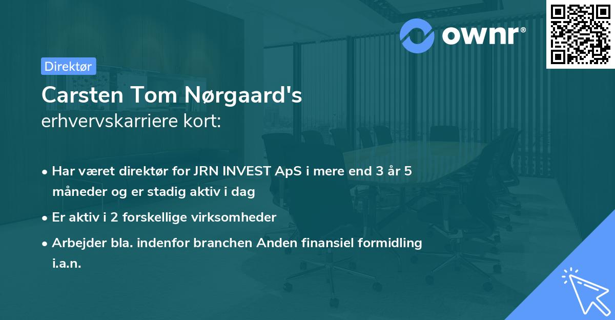Carsten Tom Nørgaard's erhvervskarriere kort