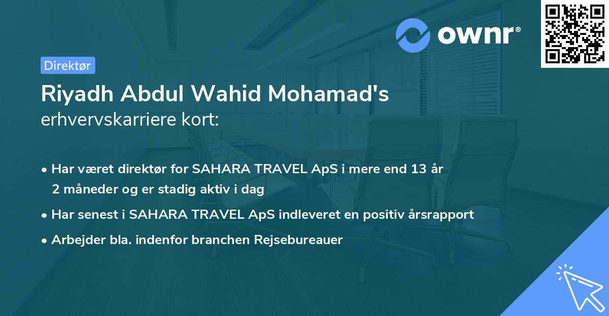 Riyadh Abdul Wahid Mohamad's erhvervskarriere kort