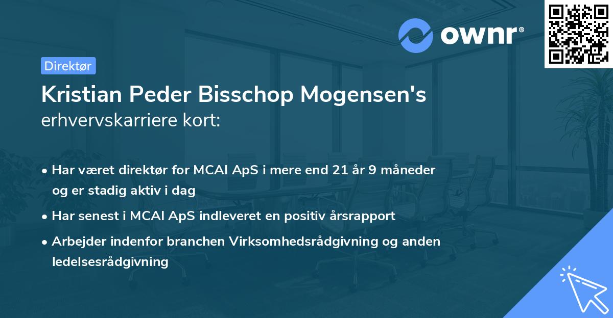 Kristian Peder Bisschop Mogensen's erhvervskarriere kort