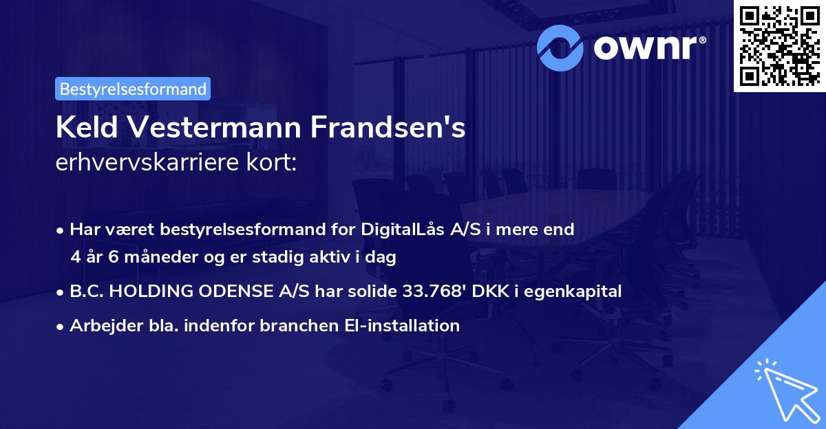Keld Vestermann Frandsen's erhvervskarriere kort