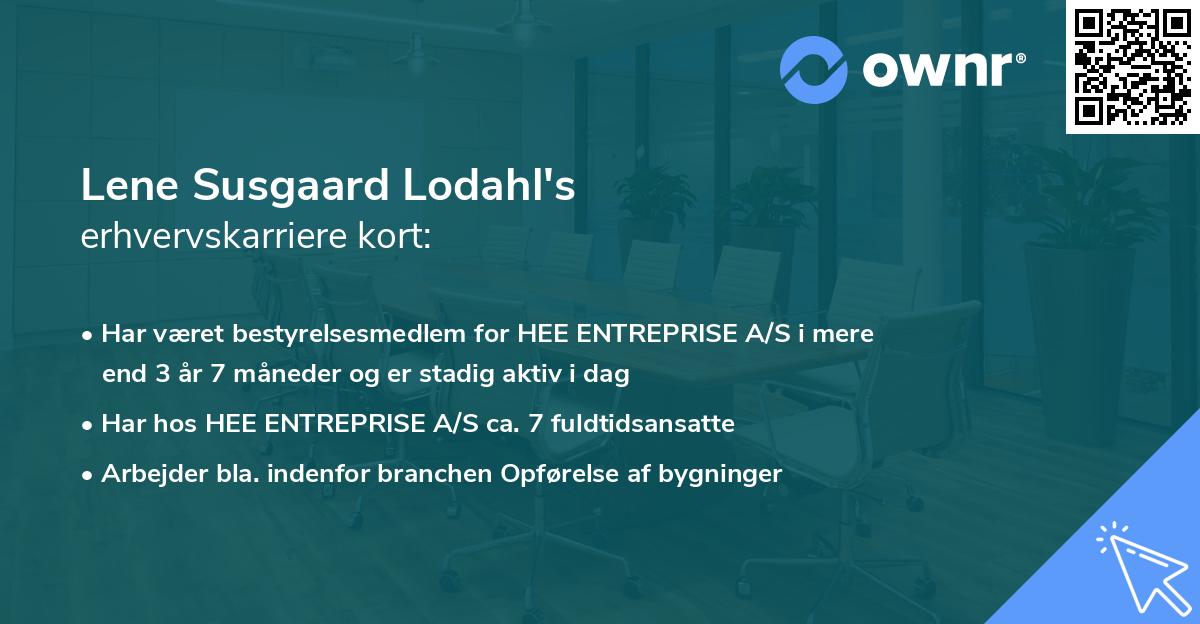 Lene Susgaard Lodahl's erhvervskarriere kort