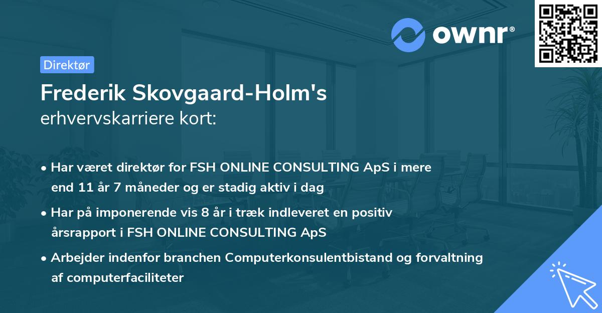 Frederik Skovgaard-Holm's erhvervskarriere kort