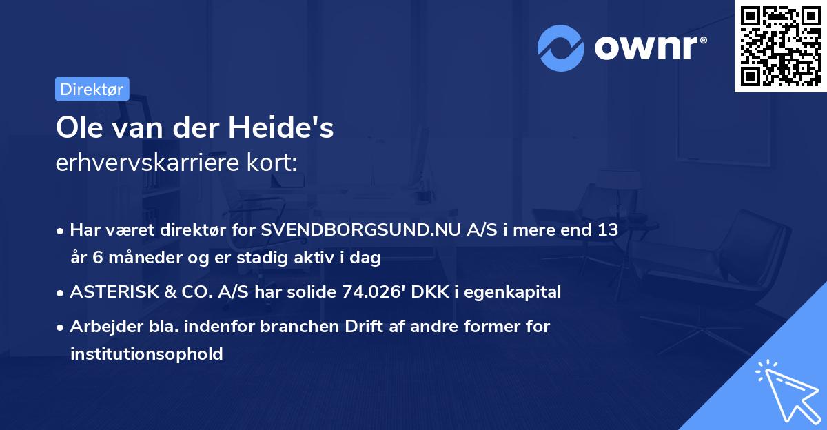 Ole van der Heide's erhvervskarriere kort