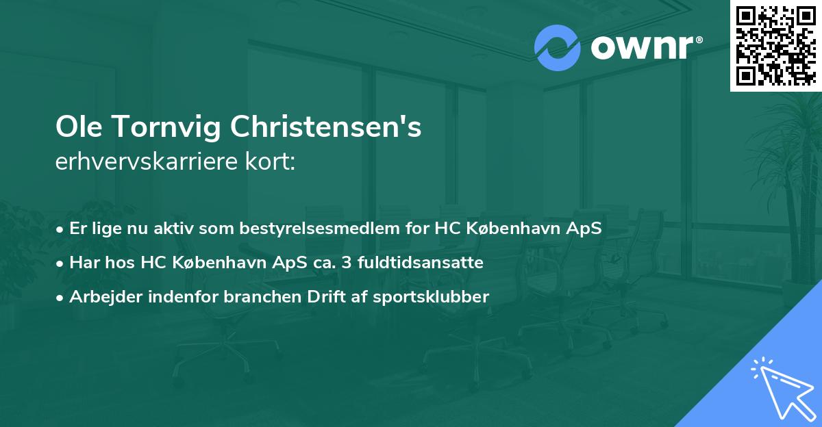 Ole Tornvig Christensen's erhvervskarriere kort