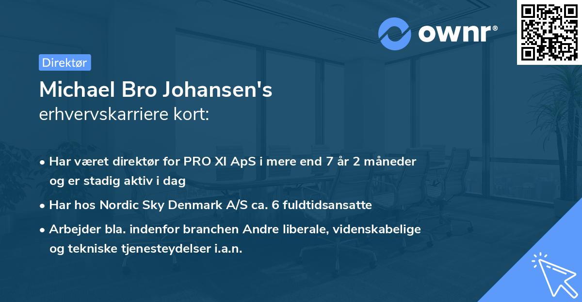 Michael Bro Johansen's erhvervskarriere kort