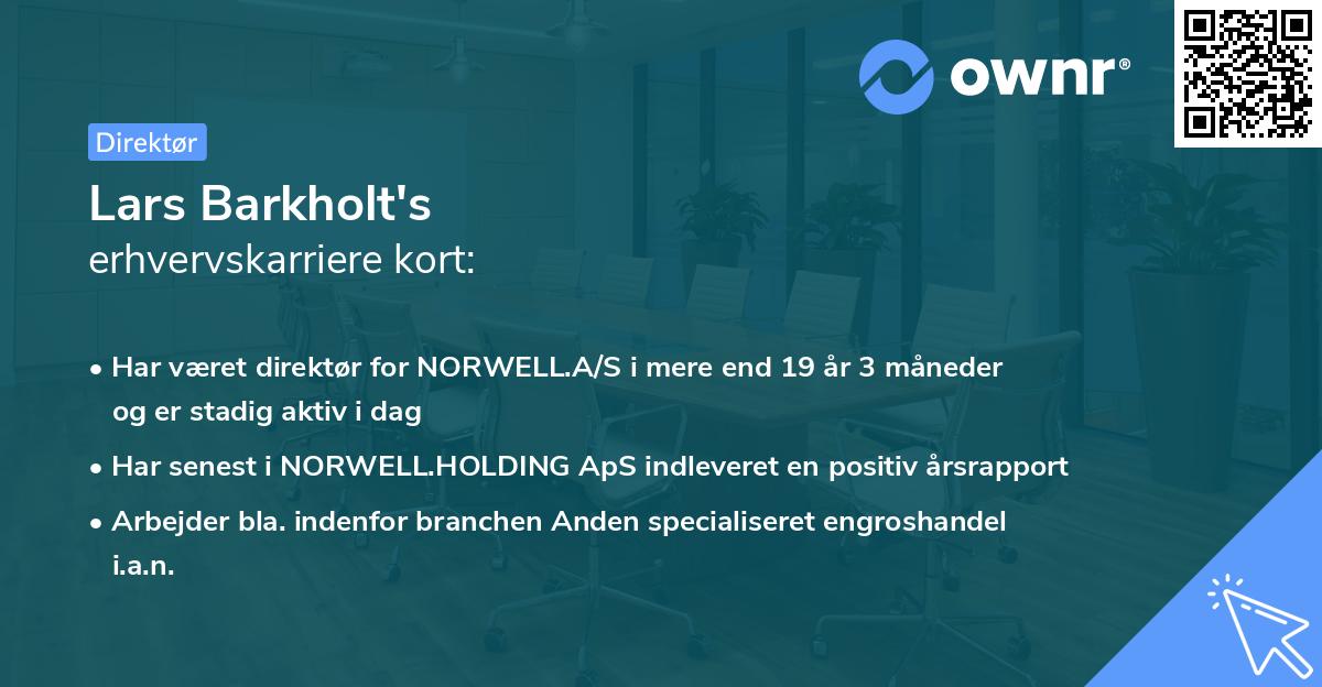 Lars Barkholt's erhvervskarriere kort