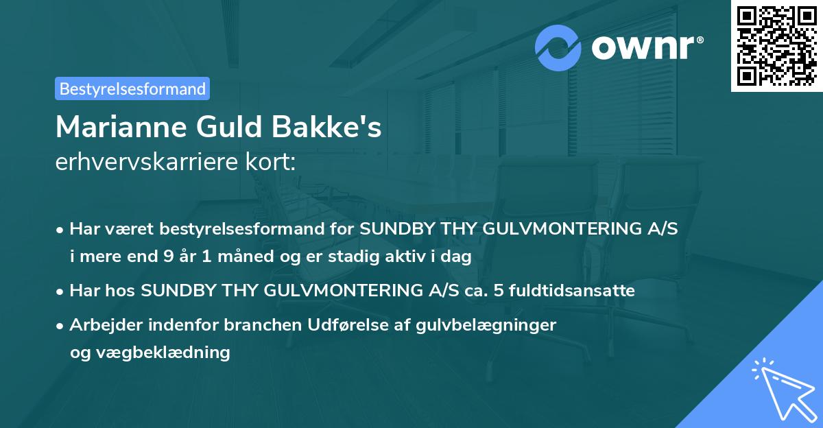 Marianne Guld Bakke's erhvervskarriere kort