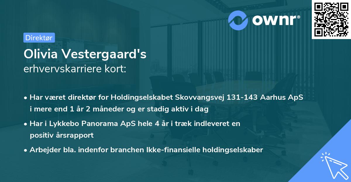 Olivia Vestergaard's erhvervskarriere kort