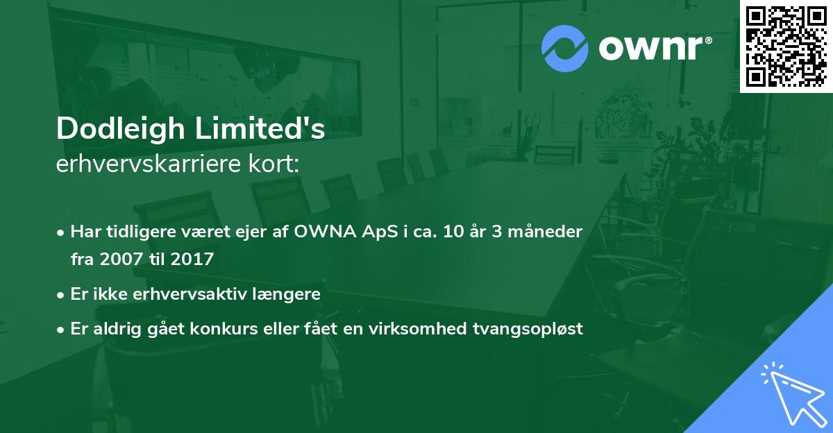 Dodleigh Limited's erhvervskarriere kort