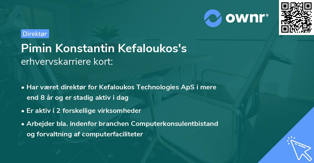Pimin Konstantin Kefaloukos's erhvervskarriere kort