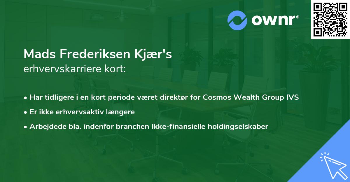 Mads Frederiksen Kjær's erhvervskarriere kort